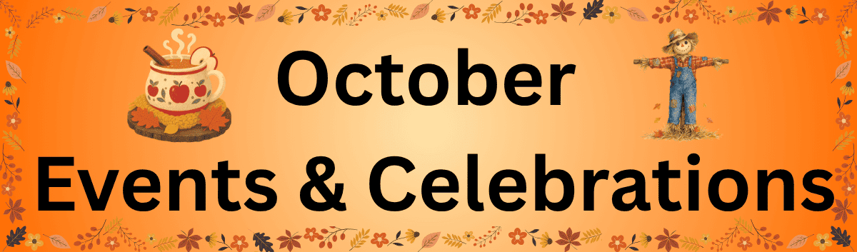 October Events & Celebrations